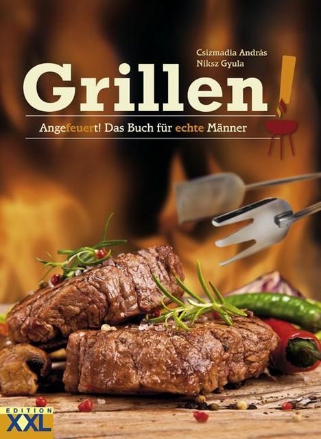 Csizmadia Andràs: Grillen, Buch