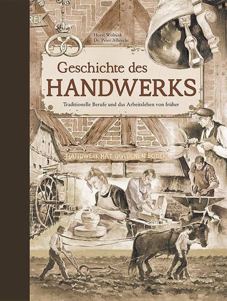 Peter Albrecht: Geschichte des Handwerks, Buch