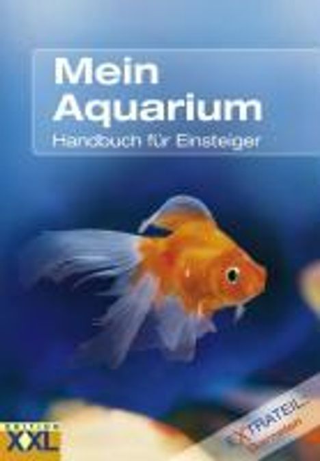Petra Kumbartzky: Kumbartzky, P: Mein Aquarium, Buch