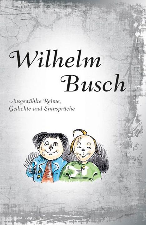 Wilhelm Busch: Wilhelm Busch, Buch