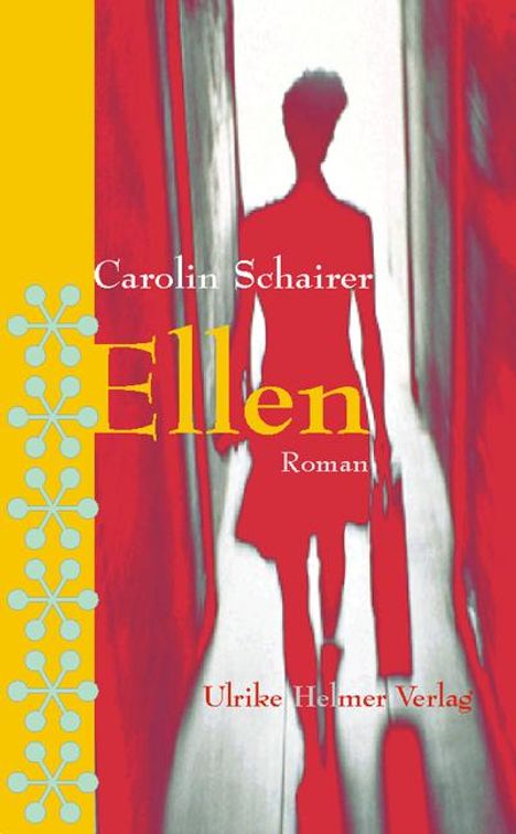 Carolin Schairer: Ellen, Buch