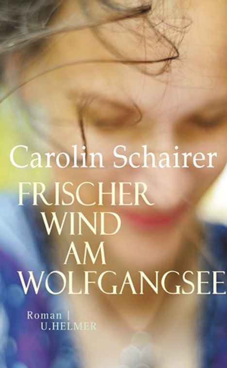 Carolin Schairer: Frischer Wind am Wolfgangsee, Buch