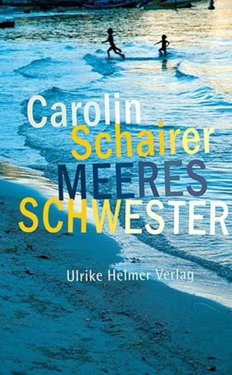Carolin Schairer: Meeresschwester, Buch