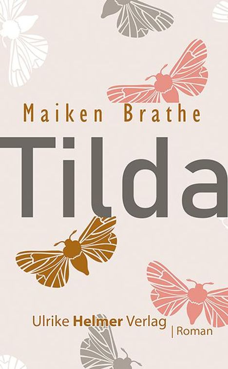 Maiken Brathe: Tilda, Buch