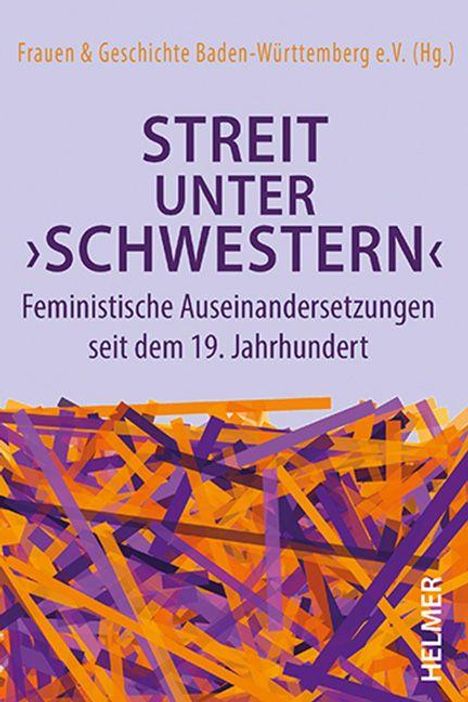 Über dem Titel "Streit unter Schwestern" sind Namen und Verlag. Unten sieht man bunte, abstrakte Streifen in Orange und Lila.