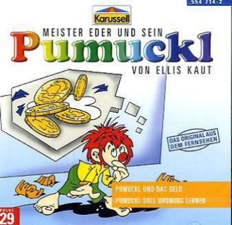 Ellis Kaut: Meister Eder 29 und sein Pumuckl. Pumuckl und das Geld / Pumuckl soll Ordnung halten. CD, CD