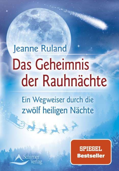 Jeanne Ruland: Das Geheimnis der Rauhnächte, Buch