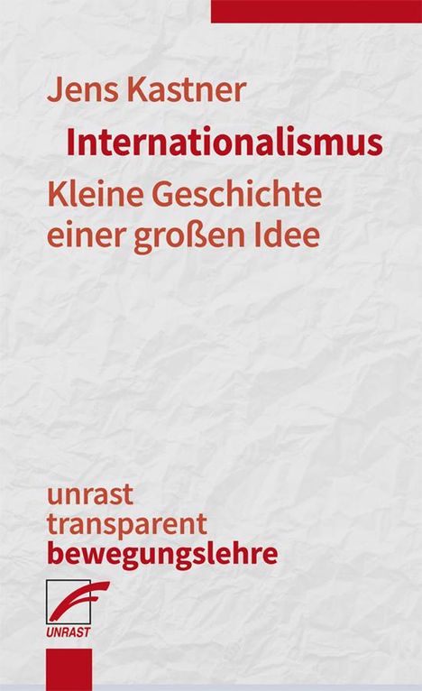 Jens Kastner: Internationalismus, Buch