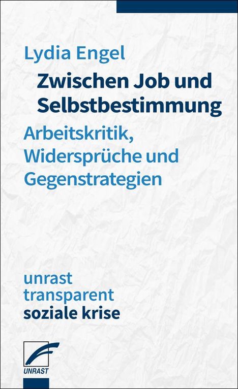 Lydia Engel: Zwischen Job und Selbstbestimmung, Buch