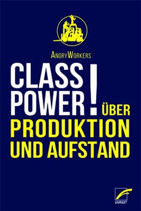 AngryWorkers: Class Power!, Buch