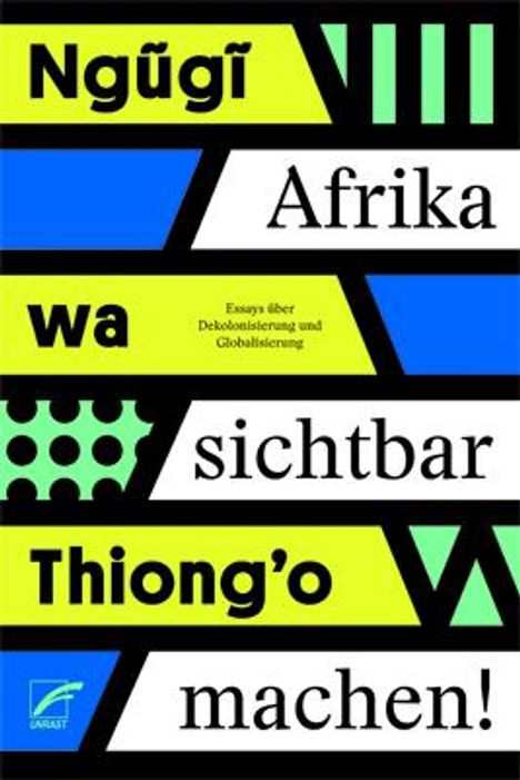 wa Thiong'o Ngugi: Afrika sichtbar machen, Buch