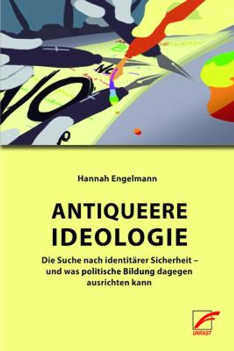 Hannah Engelmann: Antiqueere Ideologie, Buch