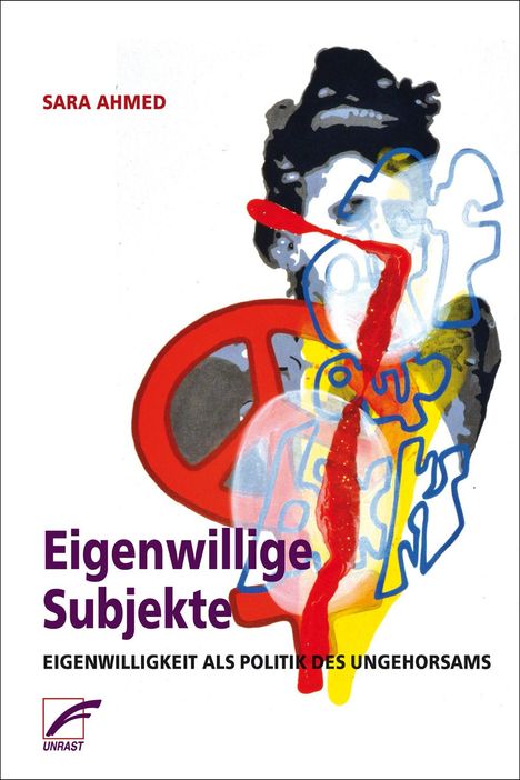 Sara Ahmed: Eigenwillige Subjekte, Buch