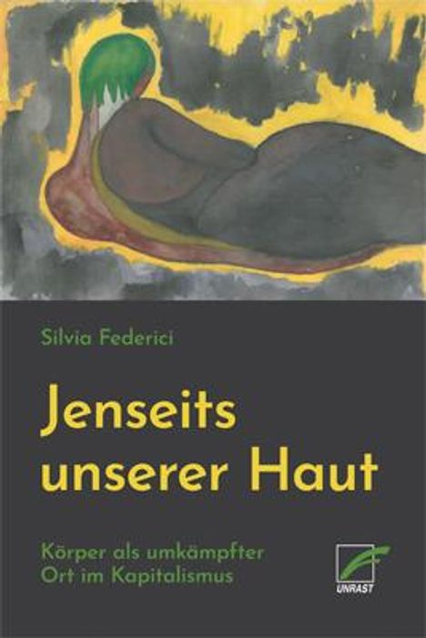 Silvia Federici: Jenseits unserer Haut, Buch