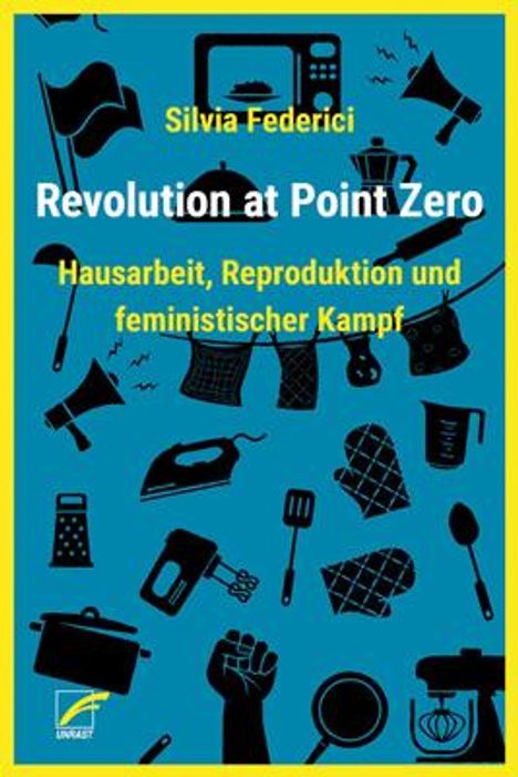 Silvia Federici: Revolution at Point Zero, Buch