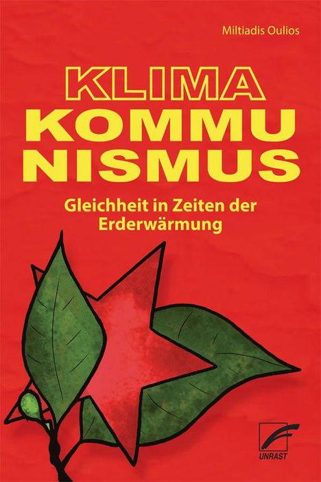 Miltiadis Oulios: Klima-Kommunismus, Buch