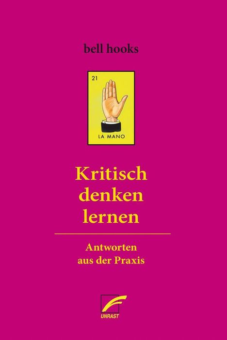 Bell Hooks: Kritisch denken lernen, Buch