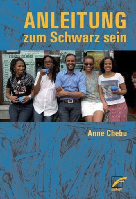 Anne Chebu: Anleitung zum Schwarz sein, Buch