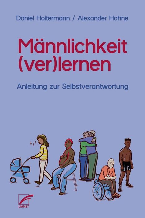 Alexander Hahne: Männlichkeit (ver)lernen, Buch
