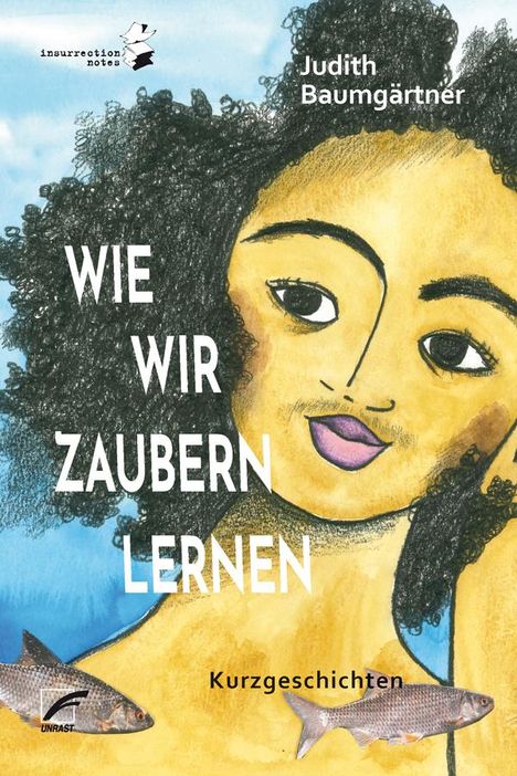 Judith Baumgärtner: Wie wir zaubern lernen, Buch