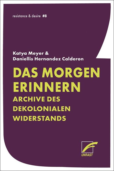 Katya Meyer: Das Morgen erinnern, Buch