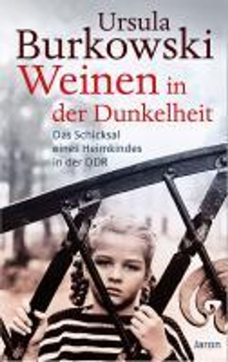 Ursula Burkowski: Weinen in der Dunkelheit, Buch