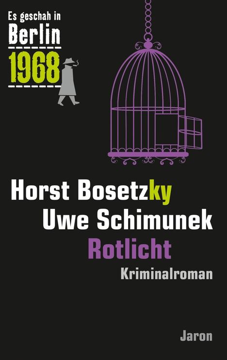 Horst Bosetzky: Rotlicht, Buch