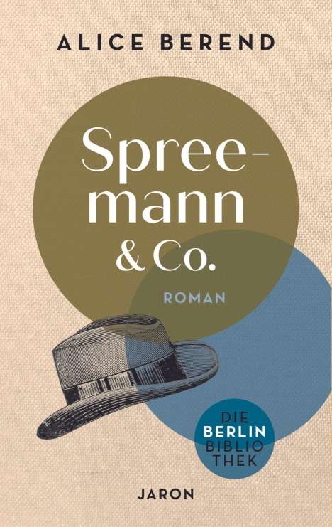 Alice Berend: Spreemann &amp; Co., Buch