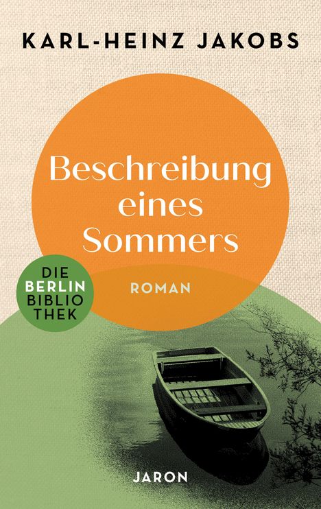 Karl-Heinz Jakobs: Beschreibung eines Sommers, Buch