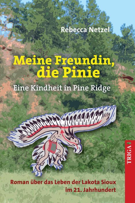 Rebecca Netzel: Meine Freundin, die Pinie, Buch