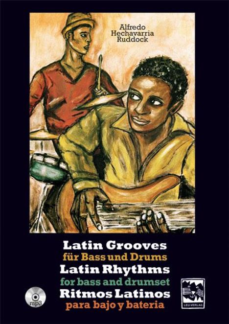 Latin Grooves für Bass und Drums, Latin rhythms for Bass &amp; Drumset, Ritmos Latinos para Bajo y Bateria, Noten