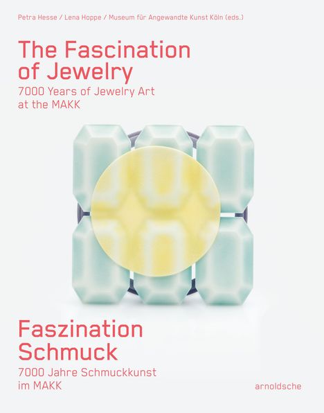 Beatriz Chadour-Sampson: Faszination Schmuck / The Fascination of Jewelry, Buch