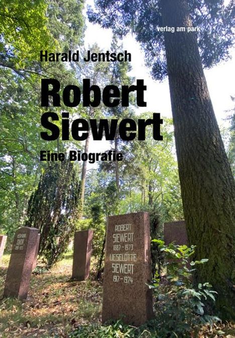 Harald Jentsch: Robert Siewert, Buch