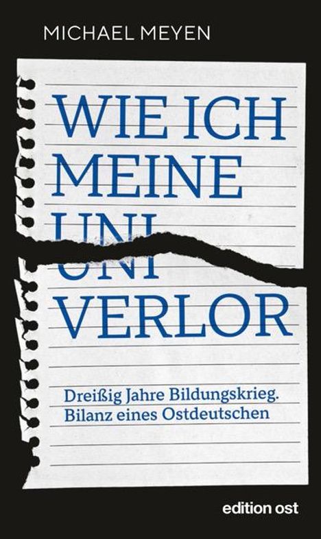 Michael Meyen: Wie ich meine Uni verlor, Buch