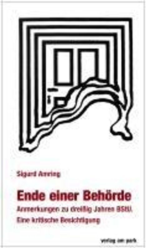 Sigurd Amring: Ende einer Behörde, Buch