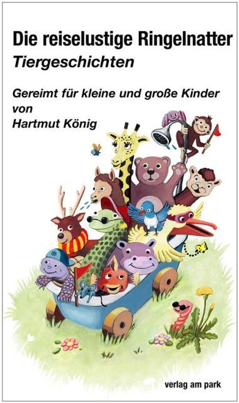 Hartmut König: Die reiselustige Ringelnatter, Buch