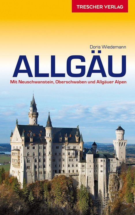 Doris Wiedemann: Reiseführer Allgäu, Buch