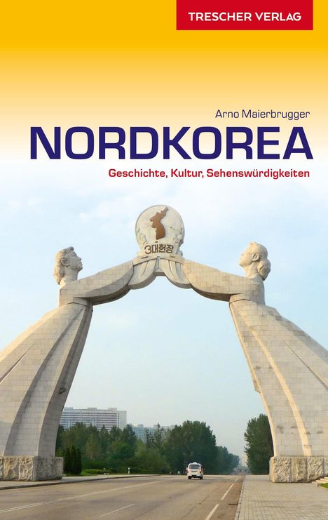 Arno Maierbrugger: Reiseführer Nordkorea, Buch