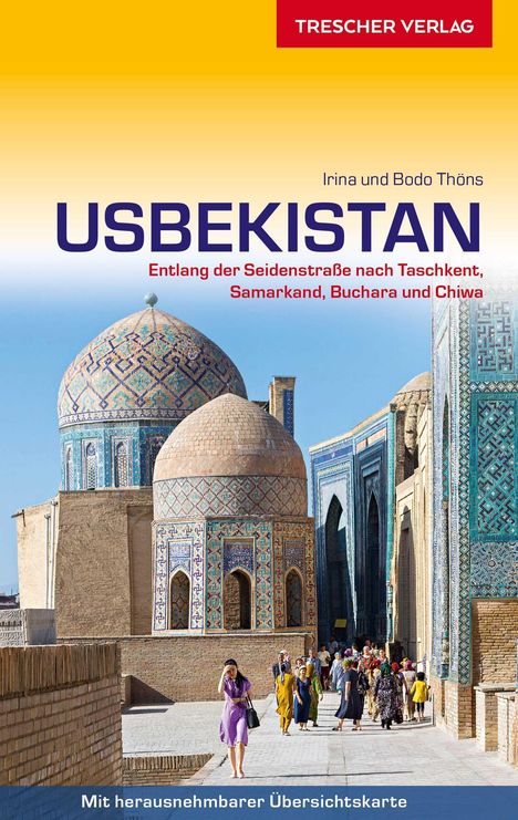 Bodo Thöns: Bodo Thöns: Reiseführer Usbekistan, Buch