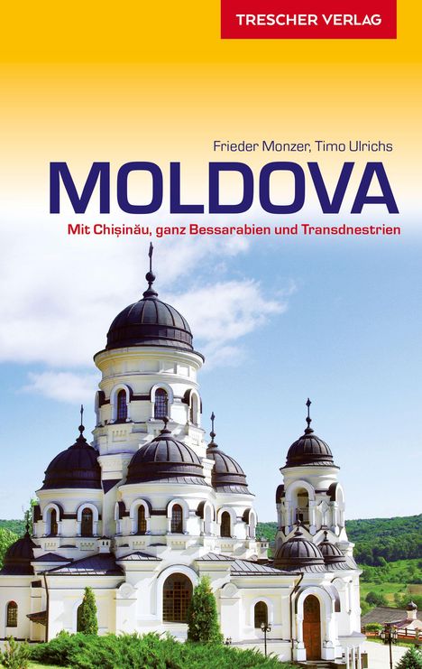 Frieder Monzer: Reiseführer Moldova, Buch