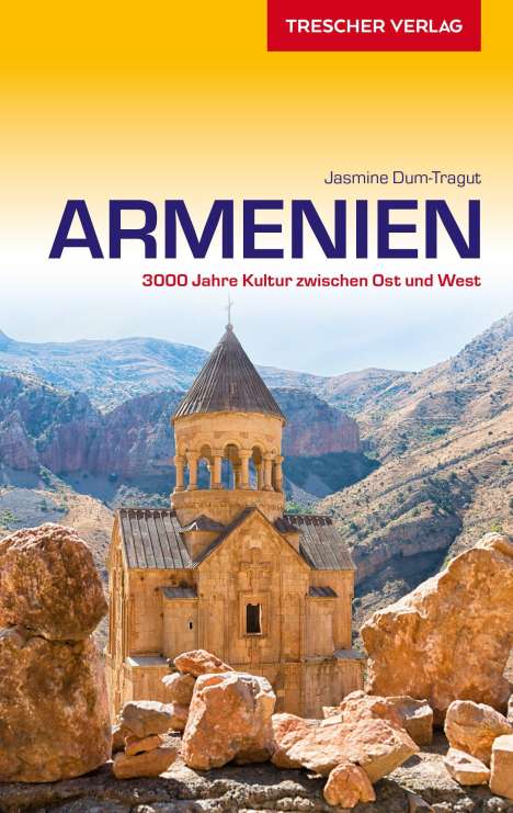 Jasmine Dum-Tragut: Dum-Tragut, J: Reiseführer Armenien, Buch
