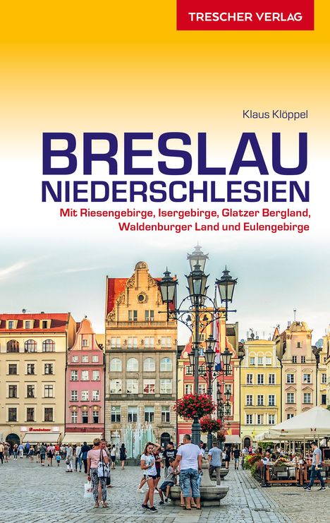 Klaus Klöppel: Klöppel, K: TRESCHER Reiseführer Breslau/Niederschlesien, Buch