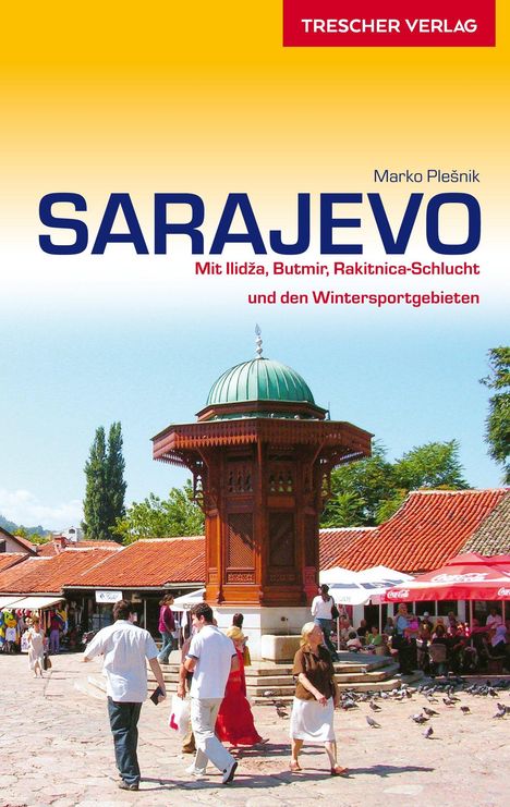 Marko Plesnik: Reiseführer Sarajevo, Buch