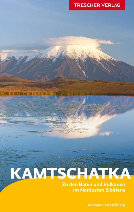Andreas von Hessberg: Reiseführer Kamtschatka, Buch
