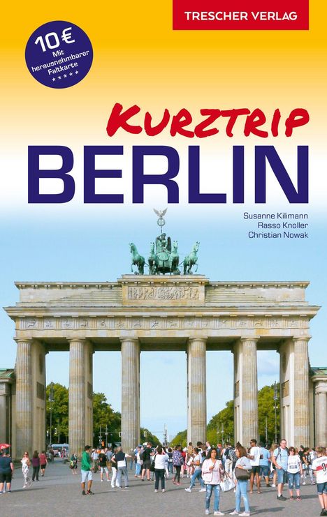 Susanne Kilimann: Susanne Kilimann: Reiseführer Berlin - Kurztrip, Buch