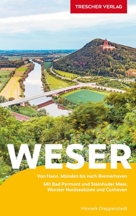 Hinnerk Dreppenstedt: Reiseführer Weser, Buch