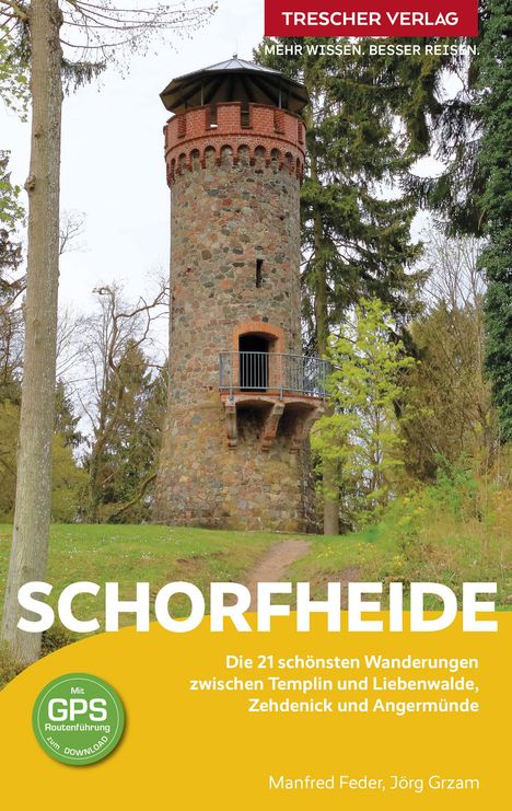 Jörg Grzam: TRESCHER Reiseführer Schorfheide, Buch