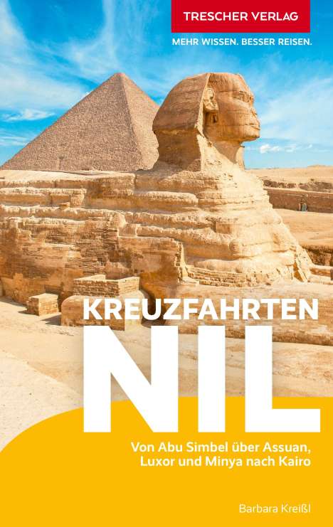 Barbara Kreißl: TRESCHER Reiseführer Kreuzfahrten Nil, Buch