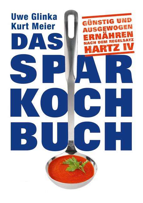 Kurt Meier: Das Sparkochbuch, Buch