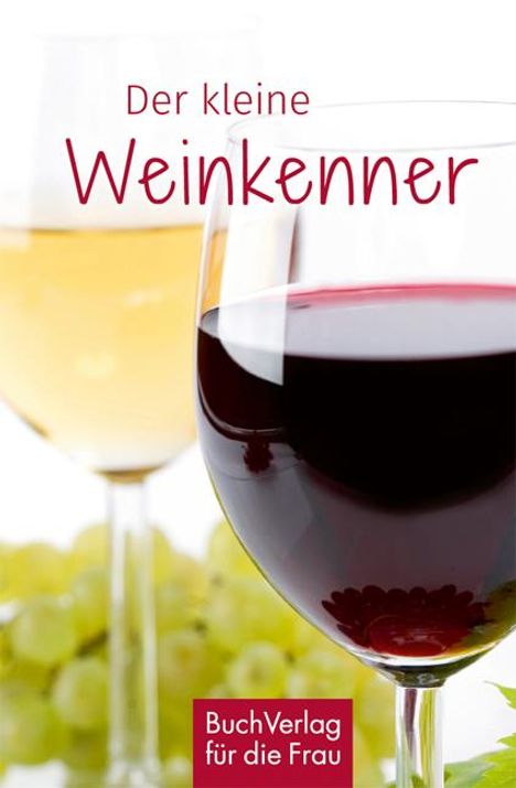 Carlos Steiner: Der kleine Weinkenner, Buch